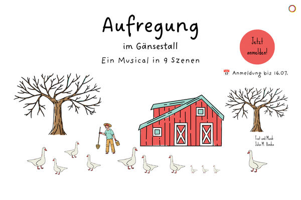 Plakat: Aufregung im Gänsestall – Ein Musical in 9 Szenen